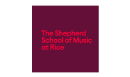 The Shepherd School of Music Rice University